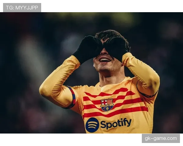 佩德里闪耀巴萨更衣室,树立年轻球员新榜样 佩德里闪耀巴萨更衣室,树立年轻球员新榜样